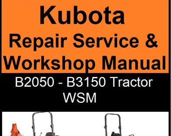 Kubota Repair Service & Workshop Manual (B2050, B2350, B2650