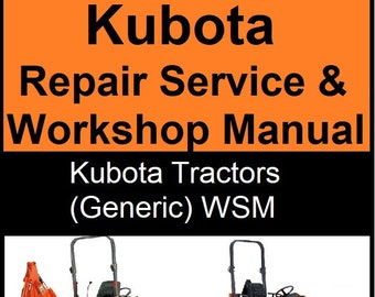 Kubota Repair Service & Shop Manual Generic Tractor WSM - Etsy Canada