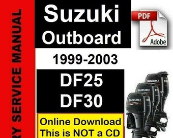 Manual PDF de taller y servicio de reparación de fuerabordas Suzuki DF25-DF30 (cubre 1999-2003)