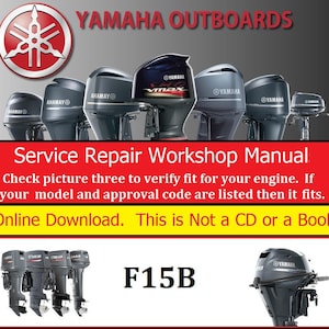 Yamaha Outboard F15B Repair Service & Shop Manual