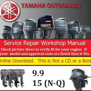 Yamaha Outboard Repair Service & Shop Manual (9.9, 15 N-Q)