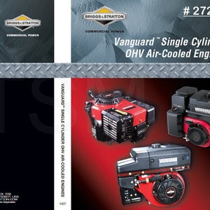 Könnte beinhalten: Bild eines Briggs & Stratton Reparaturhandbuch-Covers. Das Cover zeigt den Text "Vanguard Single Cylinder OHV Air-Cooled Engines" und Bilder von roten und schwarzen Motoren. Das Briggs & Stratton Logo ist sichtbar.