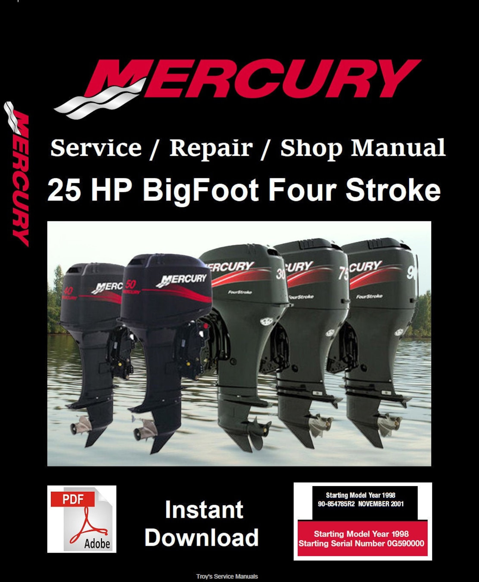 Mercury Outboard Repair Service & Shop Manual 25 HP Four Stroke Bigfoot