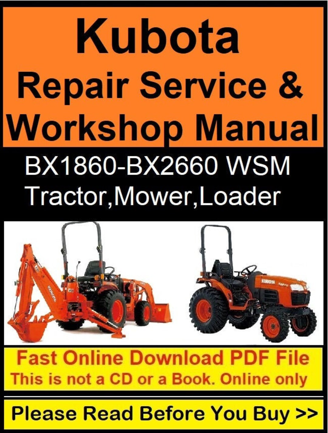 Kubota Repair Service & Manual BX1860, BX2360, BX2660, LA203