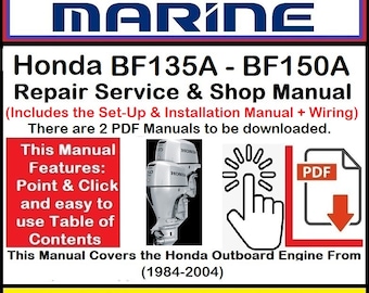 Manuel d'entretien et de réparation des moteurs hors-bord Honda BF135A/BF150A