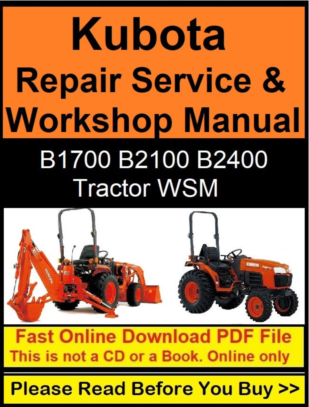 Kubota Repair Service & Workshop Manual (B1700, B2100, B2400