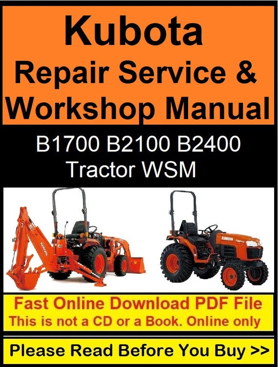 Kubota Repair Service & Workshop Manual (B1700, B2100, B2400
