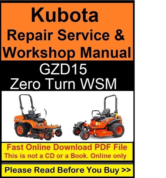 Kubota Repair Service and Shop Manual (GZD15 Zero Turn and Mower