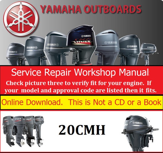 Yamaha Outboard 20CMH Repair Service & Shop Manual Etsy