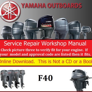 Yamaha Outboard Repair Service & Shop Manual (F40BMHD, F40BWHD, F40BED, F40BET)