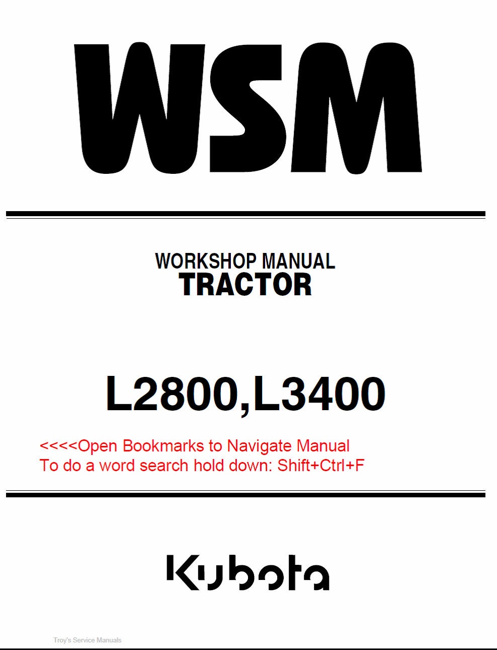 Kubota WSM ワークショップマニュアル Kubota Repair Service & Workshop Manual (L2800, L3400 Tractor WSM