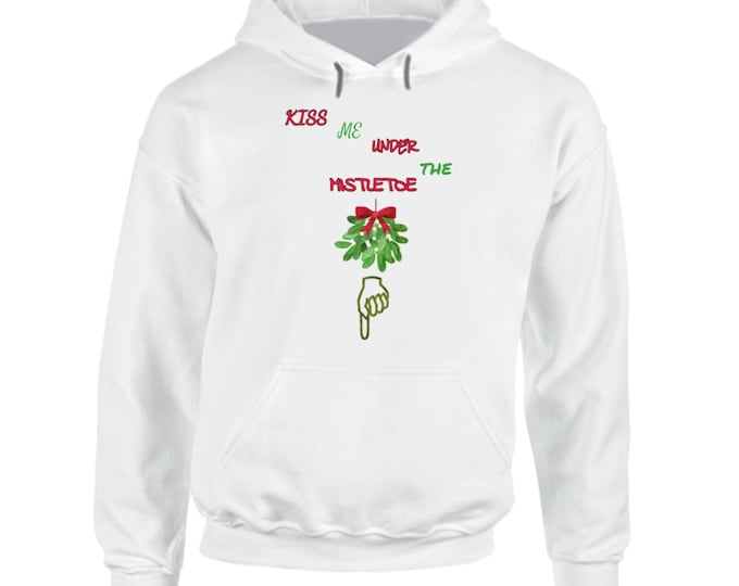 Under The Mistletoe Hoodie