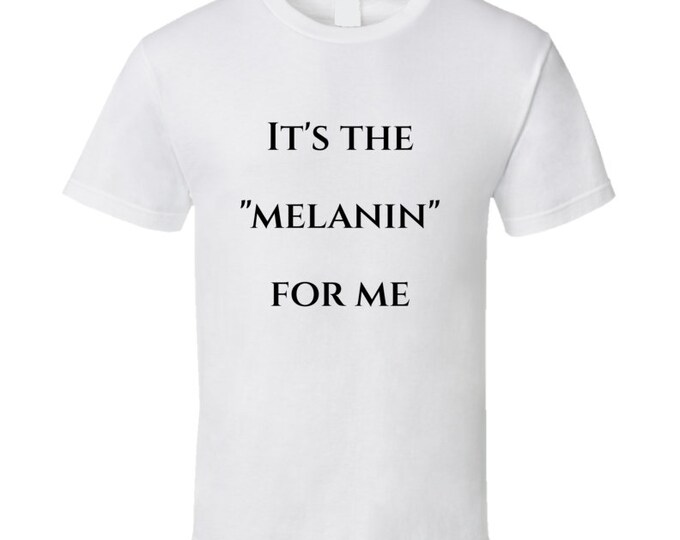 It's The...for Me T Shirt