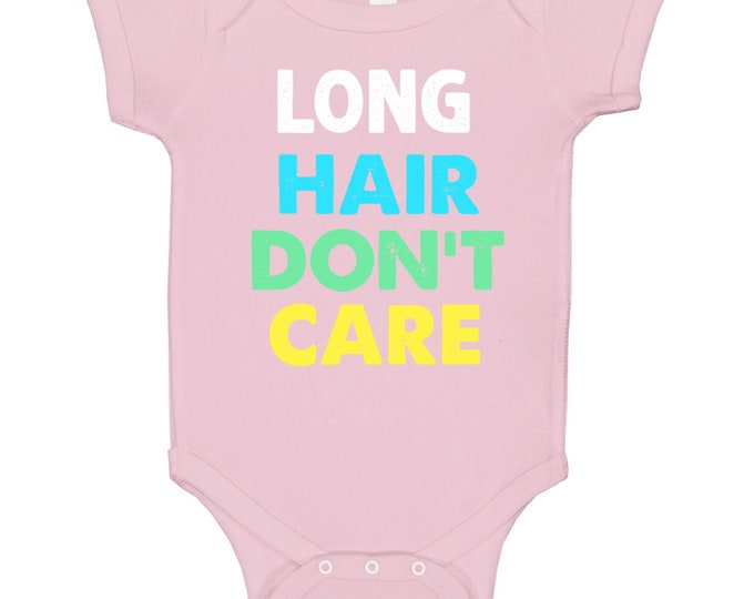 Long Hair Dont Care Baby One Piece