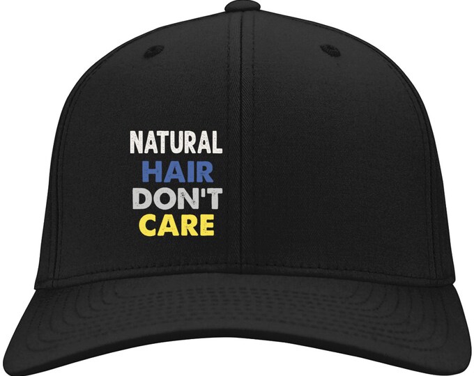 Natural Hair Dont Care Hat