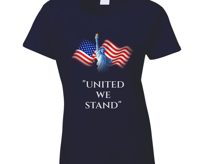 United We Stand Ladies T Shirt