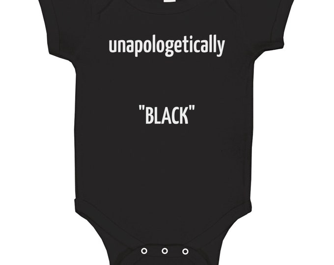 Unapol...black Baby One Piece