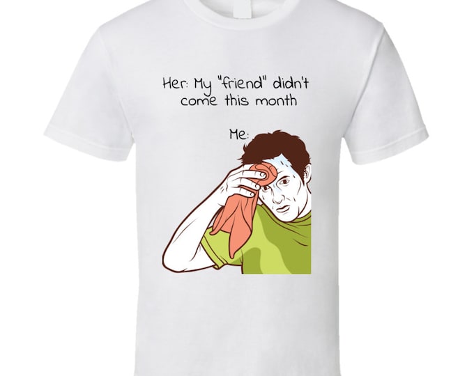 Nervous Meme T Shirt