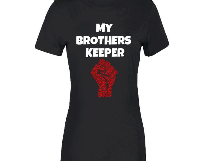 My Brothers Keeper Black Ladies T Shirt
