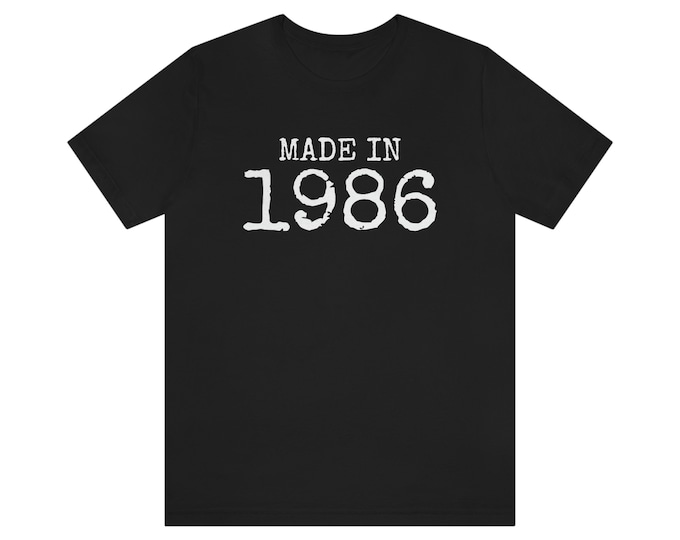 Made in 1986 T-Shirt
