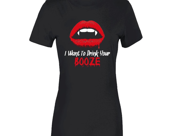 Drink Your Booze Ladies T Shirt