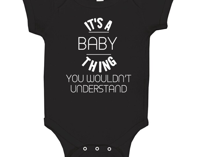 Its A Baby Thing Baby One Piece