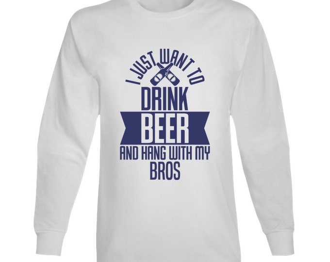 Hang With My Bros Long Sleeve T Shirt