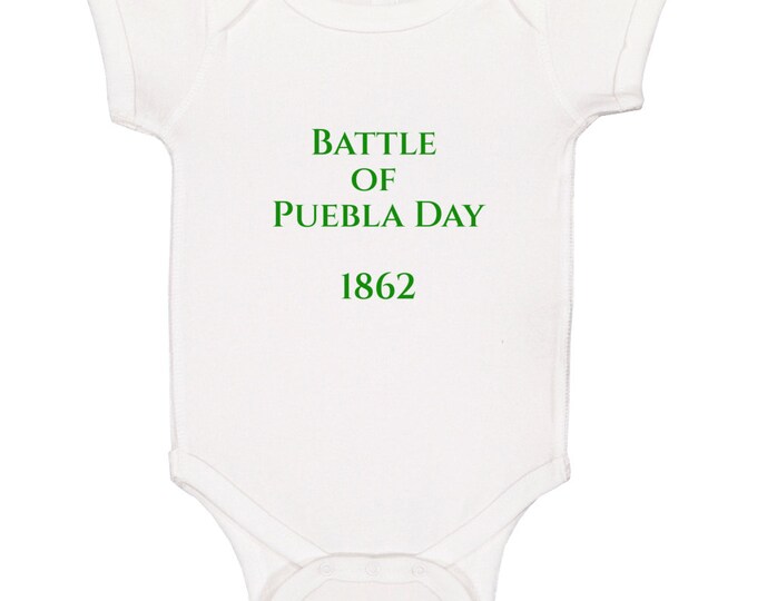 Cinco De Mayo...puebla Day Baby One Piece