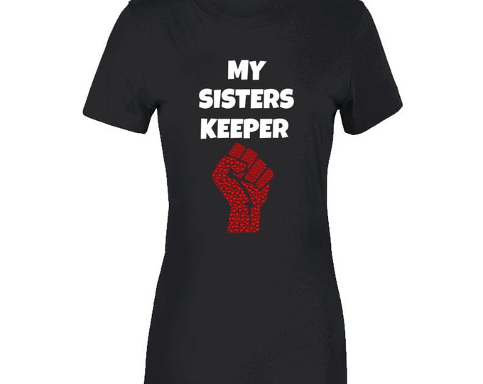 My Sisters Keeper Black Ladies T Shirt