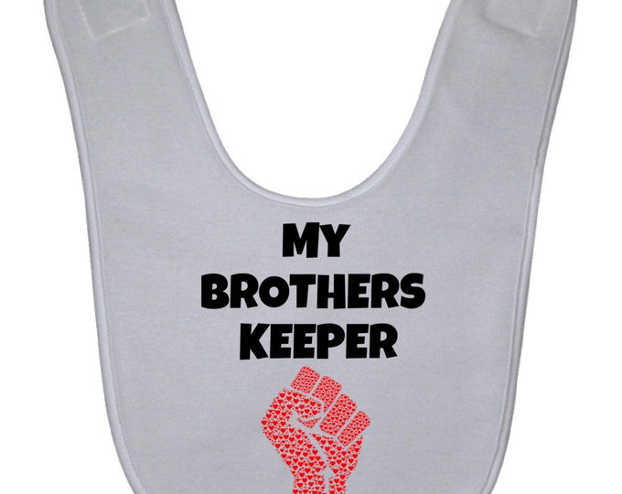 My Brothers Keeper Baby Bib