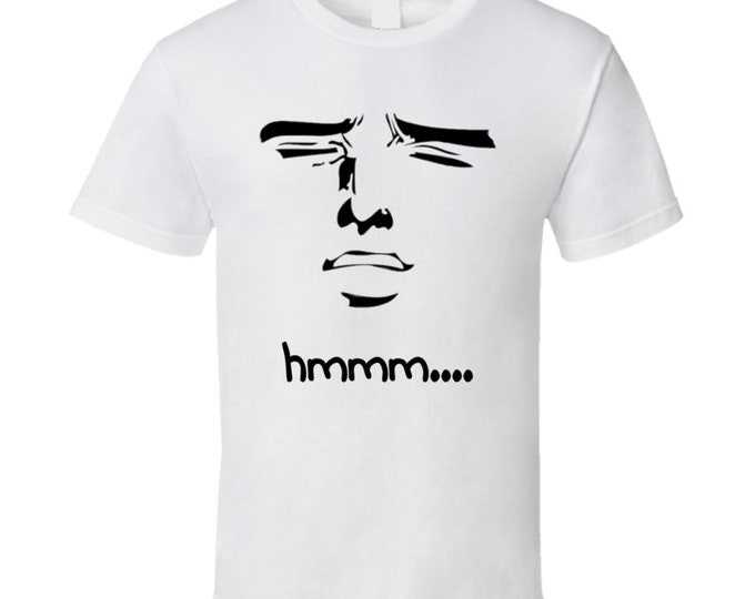Hmmm Face Meme T Shirt