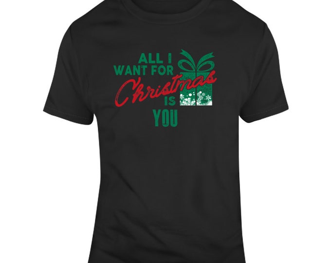 All I Want... You T Shirt