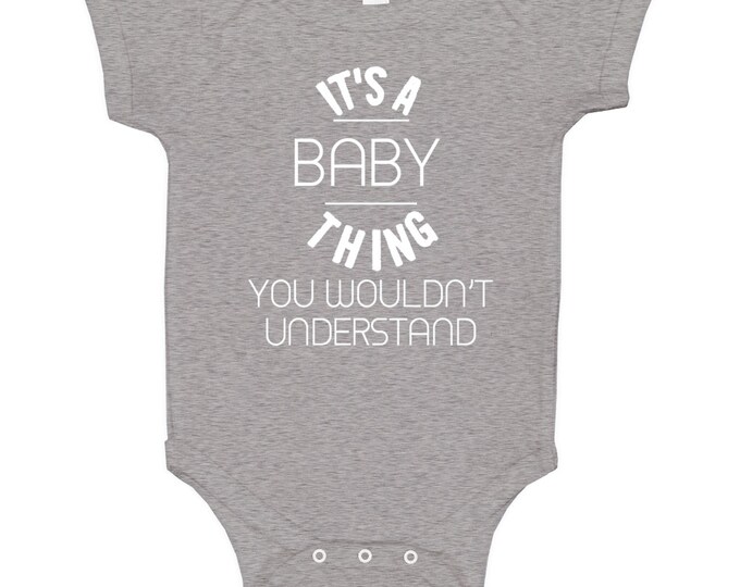 Its A Baby Thing Grey Baby One Piece
