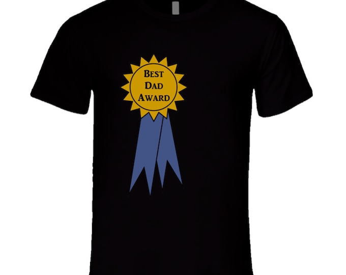 Best Dad Award T-Shirt - 100% Cotton