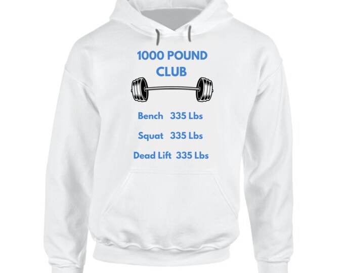 1000 Pound Club Hoodie