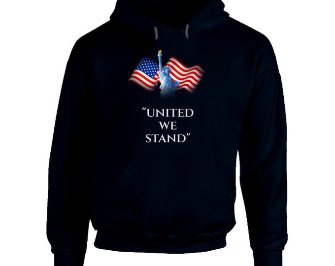 United We Stand Hoodie
