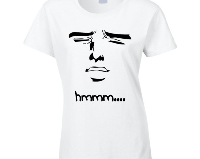 Hmmm Face Meme Ladies T Shirt