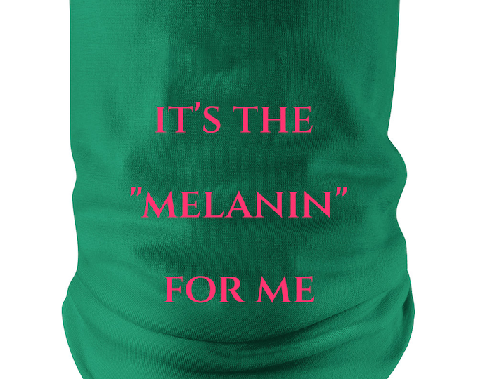 Its The...for Me Green Neck gaiter