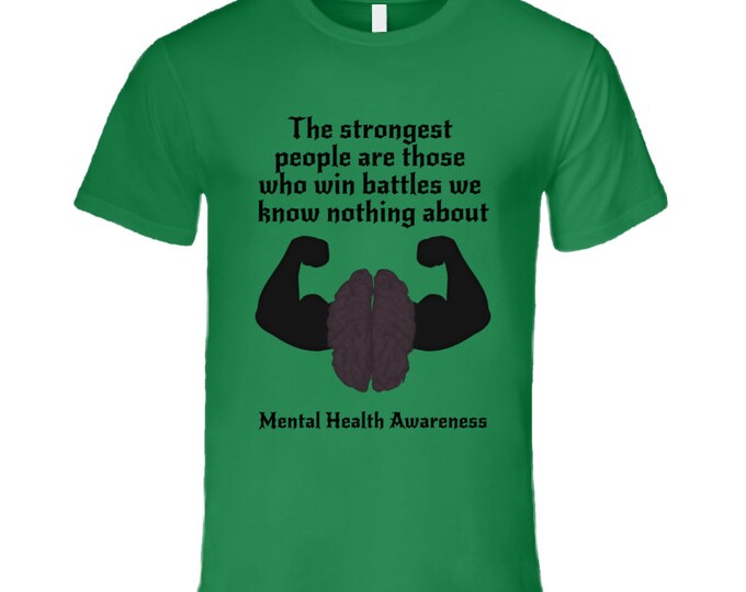 Mental Health Awareness Strength Green T Shirt