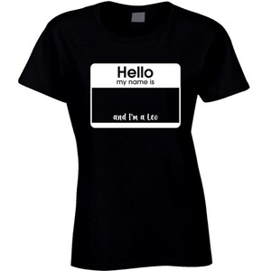 Hello Leo Ladies T Shirt