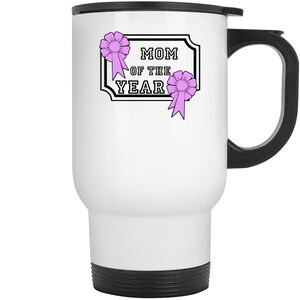 Mom of the year Mug