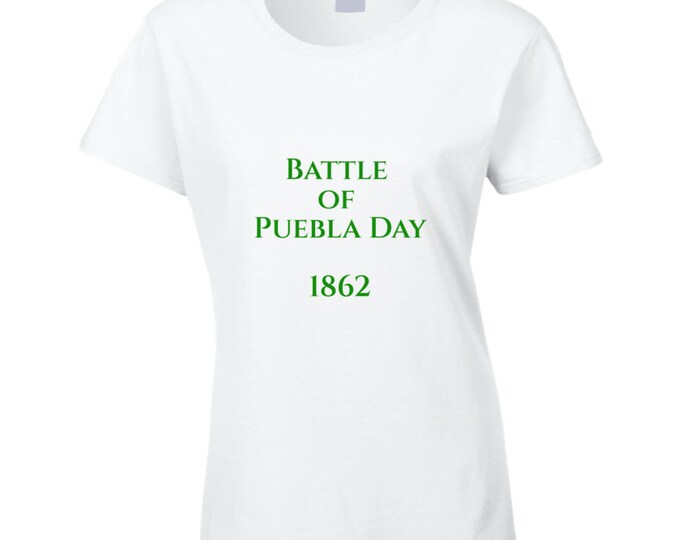 Cinco De Mayo...puebla Day Ladies T Shirt