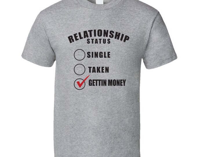 Gettin Money T Shirt