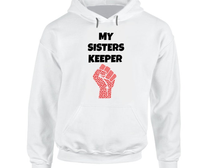 My Sisters Keeper Hoodie