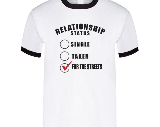 For The Streets T Shirt