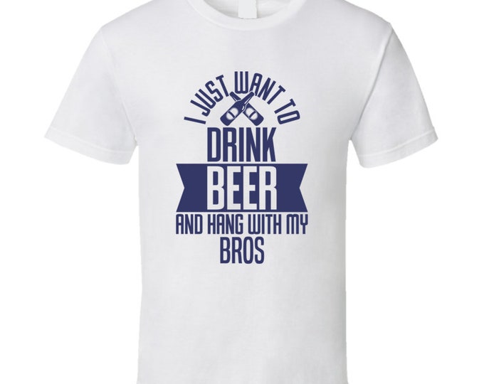 Hang With My Bros T Shirt