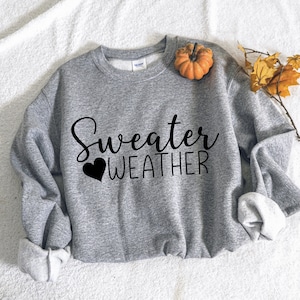 Sweater Weather SVG, Cute Fall SVG,  File for Cricut, Silhouette File, Cute Cut Files, Fall and Autumn Svg, Sweater Weather Svg Png Dxf Eps