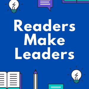 Readers Make Leaders Poster