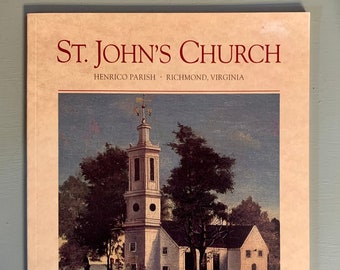 St. John's Church: a Pictorial History by Sue Bratt St. Amant (signed copy)