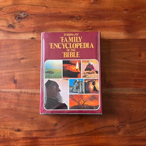 Eerdmans' Family Encyclopedia of the Bible (1978; second edition 1979) Hardcover